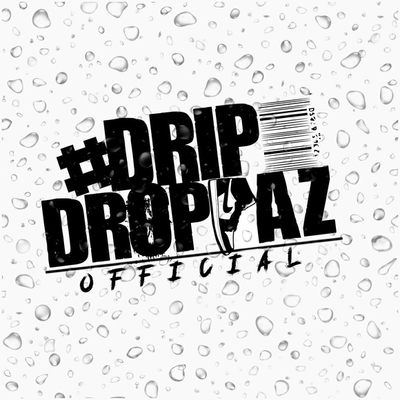 drip_droppaz1